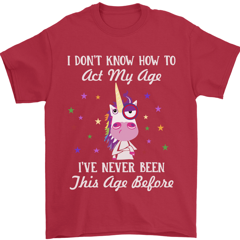 How To Act My Age Funny Unicorn Birthday Mens T-Shirt Cotton Gildan Red