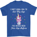 How To Act My Age Funny Unicorn Birthday Mens T-Shirt Cotton Gildan Royal Blue