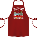 Hunting Weekend Alcohol Beer Funny Hunter Cotton Apron 100% Organic Maroon
