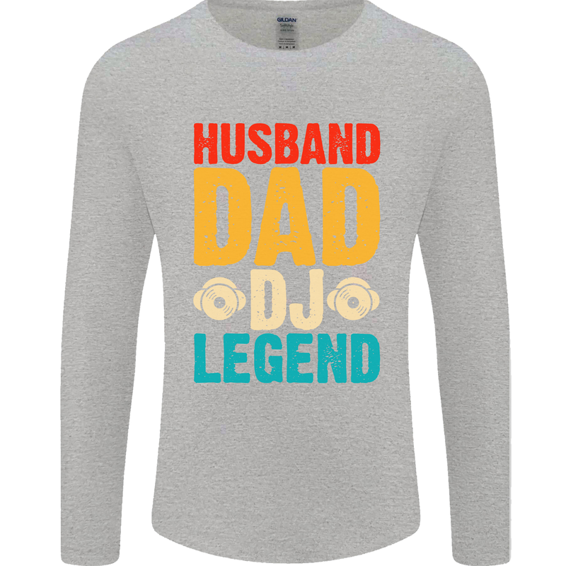 Husband Dad DJ Legend Fathers Day Mens Long Sleeve T-Shirt Sports Grey