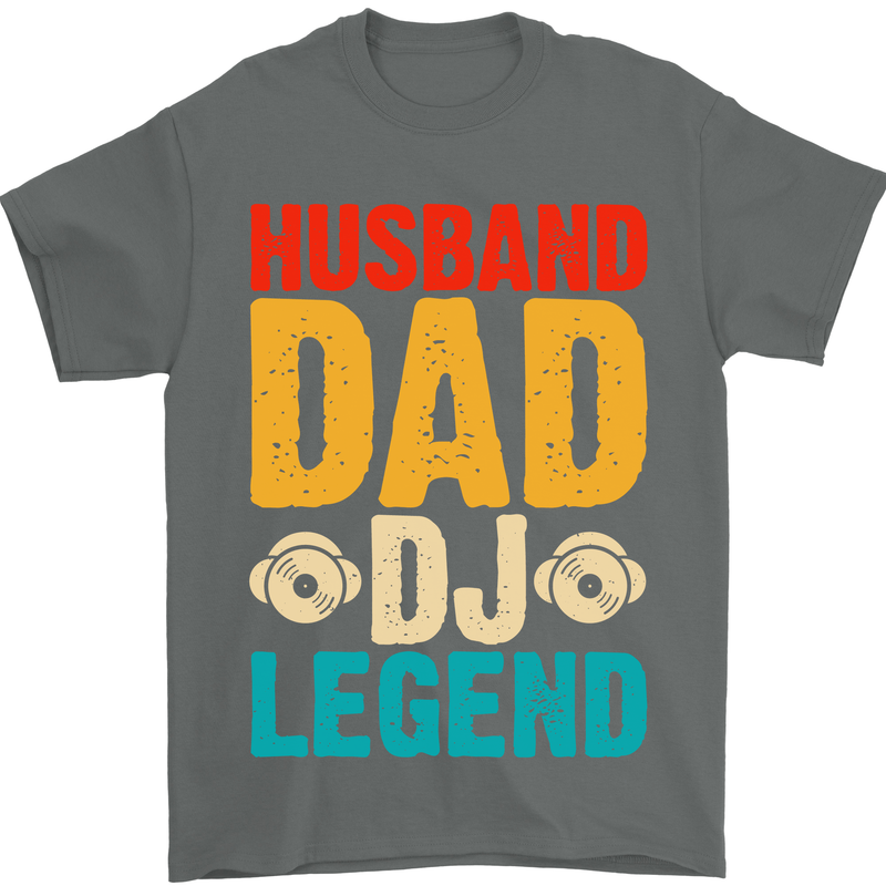 Husband Dad DJ Legend Fathers Day Mens T-Shirt 100% Cotton Charcoal