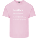 Hustler Definition Hustle Kids T-Shirt Childrens Light Pink