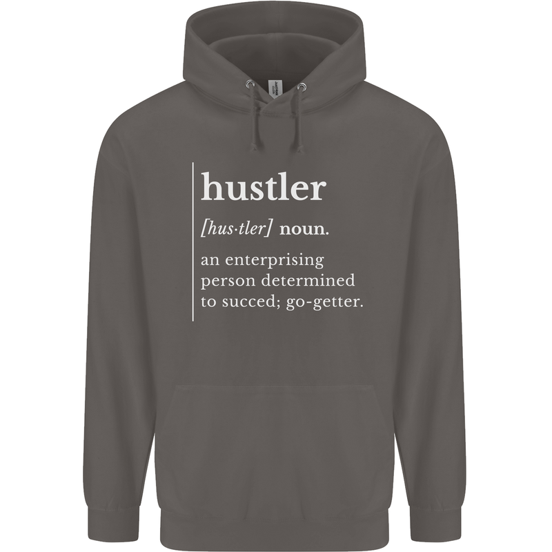 Hustler Definition Hustle Mens 80% Cotton Hoodie Charcoal