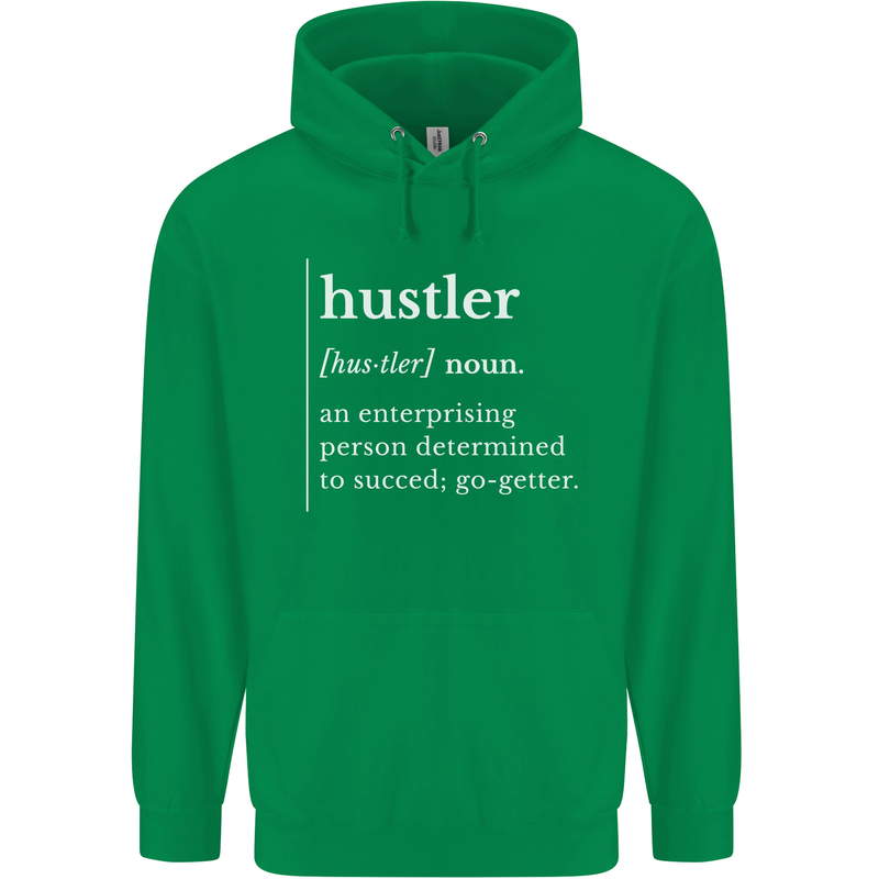 Hustler Definition Hustle Mens 80% Cotton Hoodie Irish Green