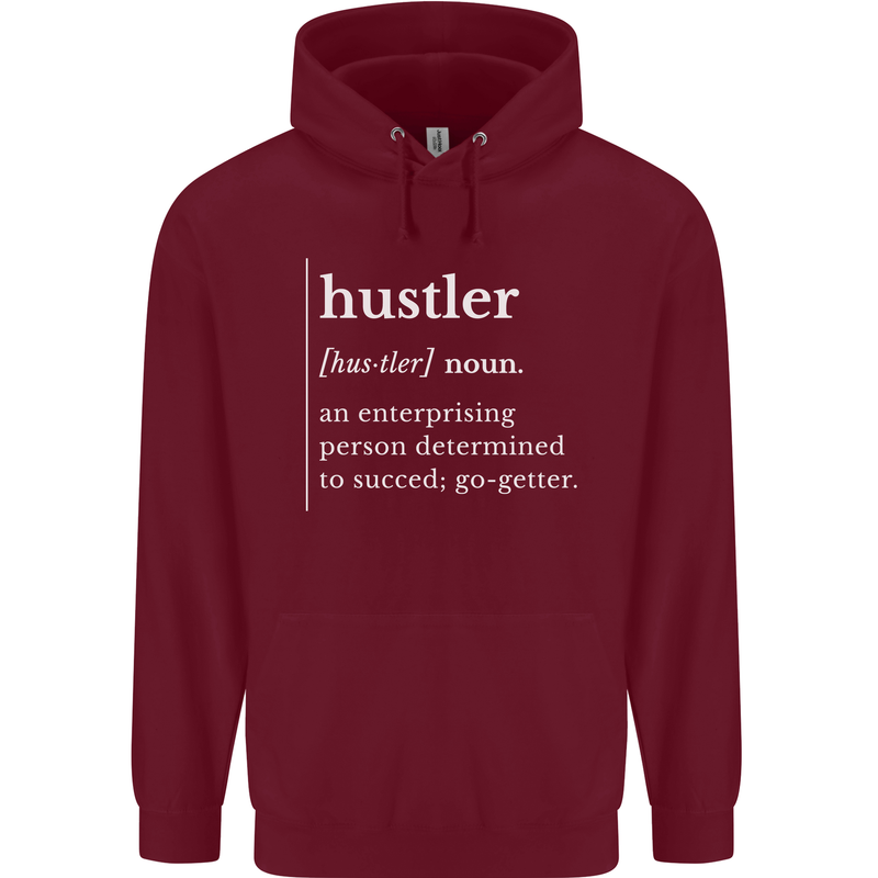 Hustler Definition Hustle Mens 80% Cotton Hoodie Maroon