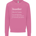 Hustler Definition Hustle Mens Sweatshirt Jumper Azalea