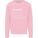 Hustler Definition Hustle Mens Sweatshirt Jumper Light Pink