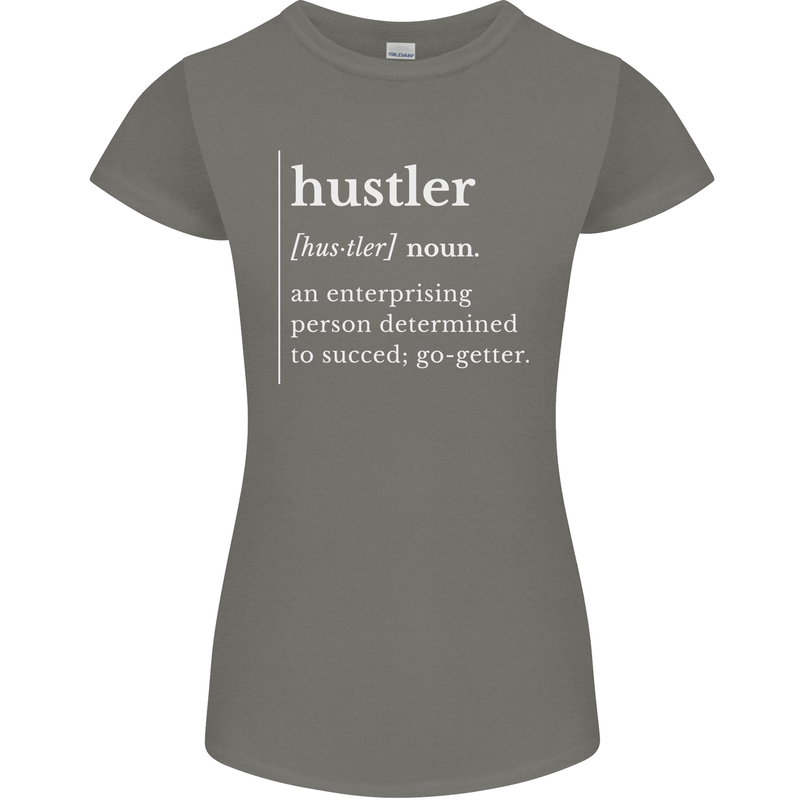 Hustler Definition Hustle Womens Petite Cut T-Shirt Charcoal