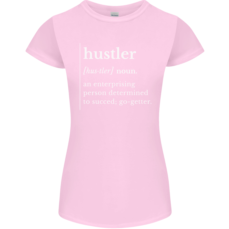 Hustler Definition Hustle Womens Petite Cut T-Shirt Light Pink