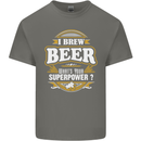 I Brew Beer What's Your Superpower? Alcohol Mens Cotton T-Shirt Tee Top Charcoal