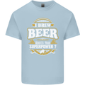 I Brew Beer What's Your Superpower? Alcohol Mens Cotton T-Shirt Tee Top Light Blue