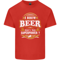 I Brew Beer What's Your Superpower? Alcohol Mens Cotton T-Shirt Tee Top Red