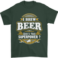 I Brew Beer What's Your Superpower? Alcohol Mens T-Shirt Cotton Gildan Forest Green