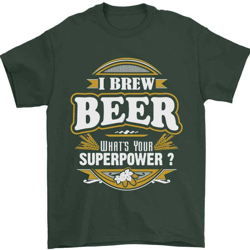 I Brew Beer What's Your Superpower? Alcohol Mens T-Shirt Cotton Gildan Forest Green