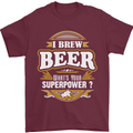 I Brew Beer What's Your Superpower? Alcohol Mens T-Shirt Cotton Gildan Maroon