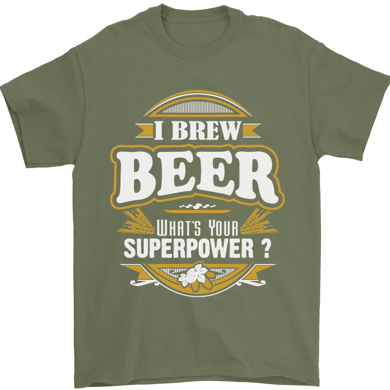 I Brew Beer What's Your Superpower? Alcohol Mens T-Shirt Cotton Gildan Military Green