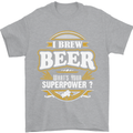 I Brew Beer What's Your Superpower? Alcohol Mens T-Shirt Cotton Gildan Sports Grey