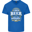 I Brew Beer What's Your Superpower? Alcohol Mens V-Neck Cotton T-Shirt Royal Blue