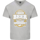 I Brew Beer What's Your Superpower? Alcohol Mens V-Neck Cotton T-Shirt Sports Grey