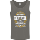 I Brew Beer What's Your Superpower? Alcohol Mens Vest Tank Top Charcoal