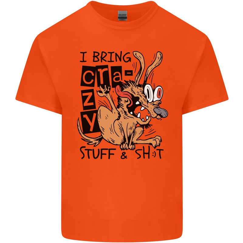 I Bring Crazy Stuff & Sh