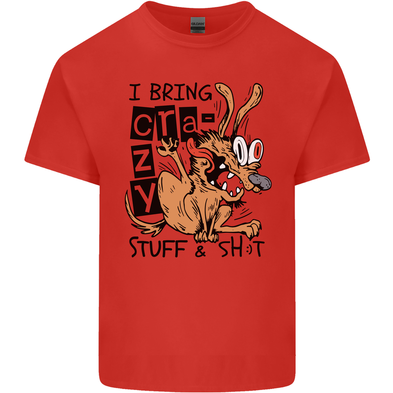 I Bring Crazy Stuff & Sh