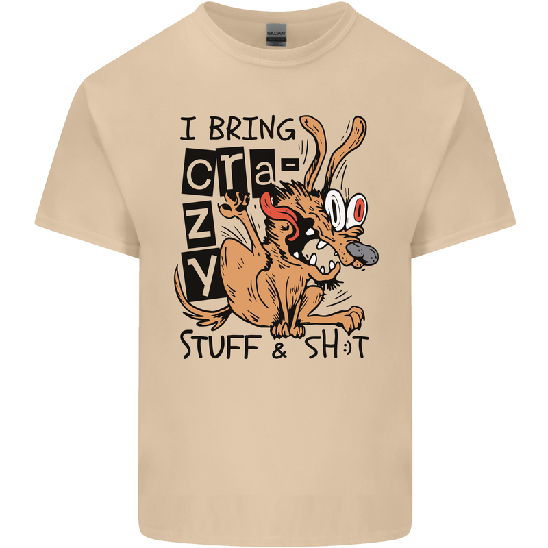 I Bring Crazy Stuff & Sh