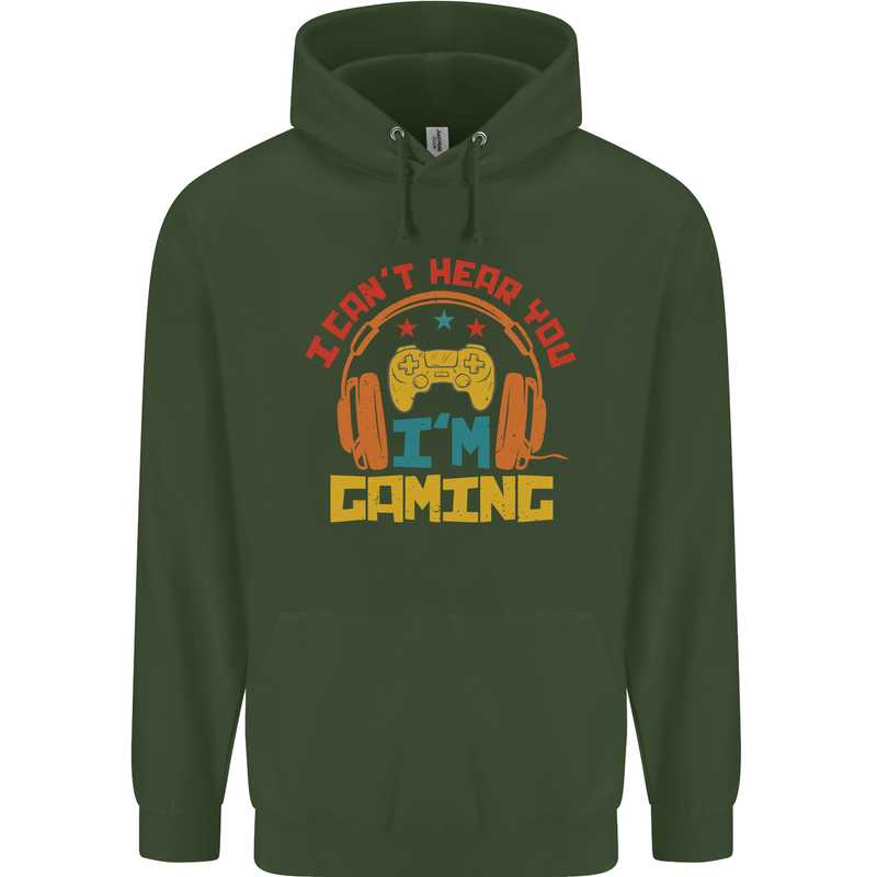 I Can't Hear You I'm Gaming Funny Gaming Childrens Kids Hoodie Forest Green