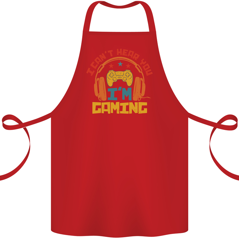 I Can't Hear You I'm Gaming Funny Gaming Cotton Apron 100% Organic Red