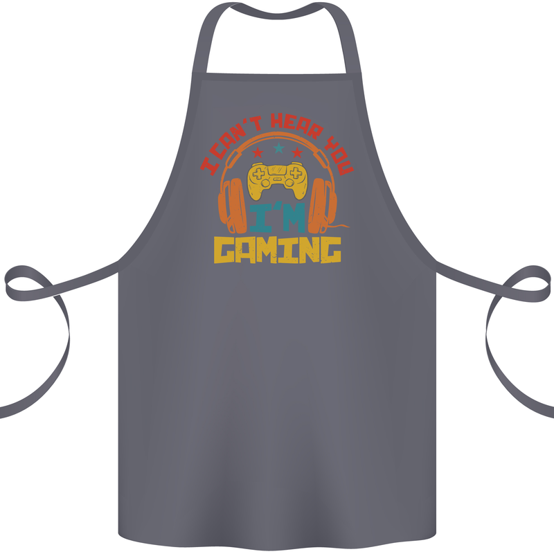 I Can't Hear You I'm Gaming Funny Gaming Cotton Apron 100% Organic Steel