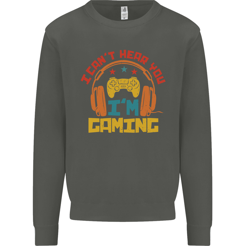 I Can't Hear You I'm Gaming Funny Gaming Kids Sweatshirt Jumper Storm Grey