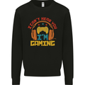 I Can't Hear You I'm Gaming Funny Gaming Mens Sweatshirt Jumper Black