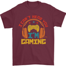 I Can't Hear You I'm Gaming Funny Gaming Mens T-Shirt Cotton Gildan Maroon