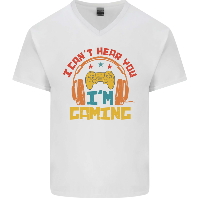 I Can't Hear You I'm Gaming Funny Gaming Mens V-Neck Cotton T-Shirt White