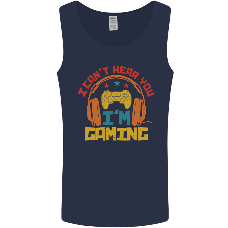 I Can't Hear You I'm Gaming Funny Gaming Mens Vest Tank Top Navy Blue