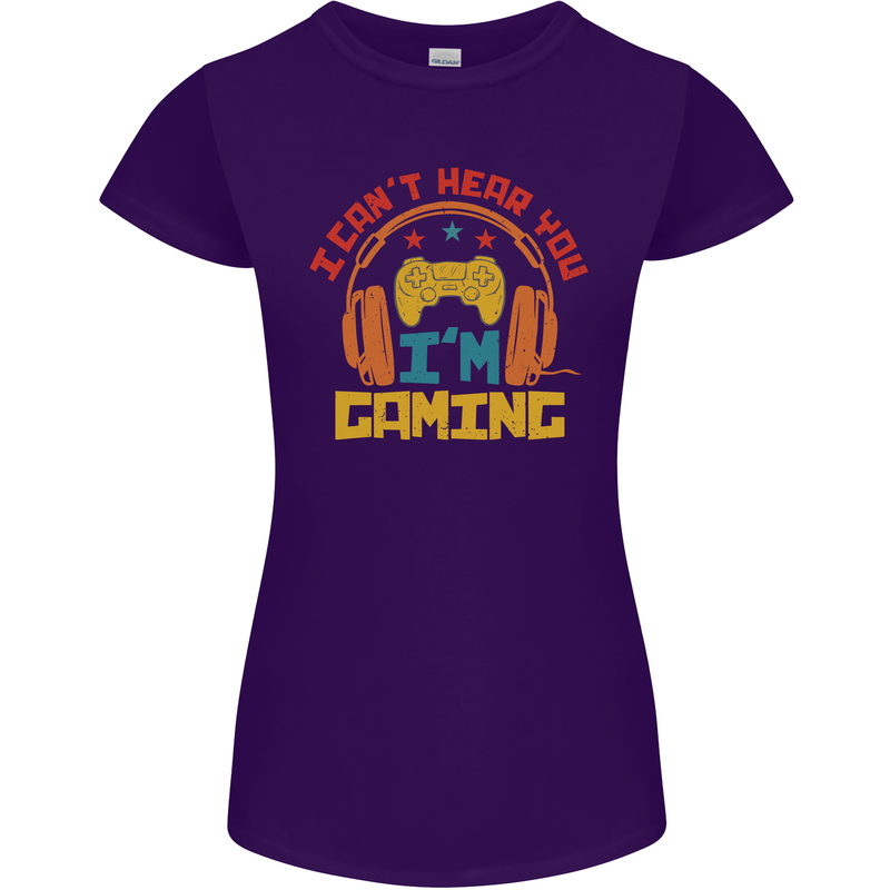I Can't Hear You I'm Gaming Funny Gaming Womens Petite Cut T-Shirt Purple