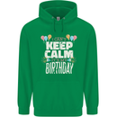 I Can't Keep Calm It's My Birthday Childrens Kids Hoodie Irish Green