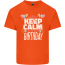 I Can't Keep Calm It's My Birthday Kids T-Shirt Childrens Orange