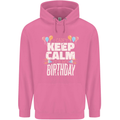 I Can't Keep Calm It's My Birthday Mens 80% Cotton Hoodie Azelea