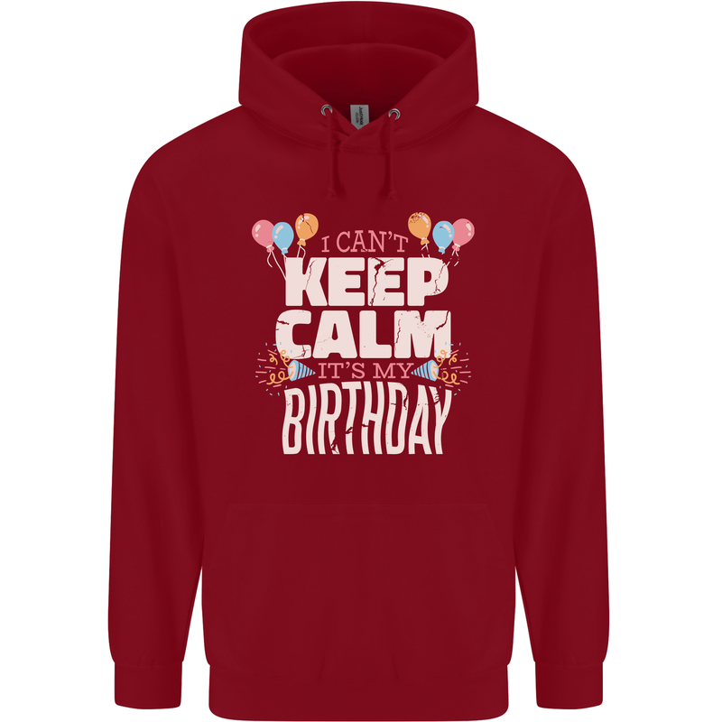 I Can't Keep Calm It's My Birthday Mens 80% Cotton Hoodie Red