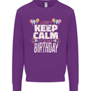 I Can't Keep Calm It's My Birthday Mens Sweatshirt Jumper Purple