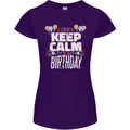 I Can't Keep Calm It's My Birthday Womens Petite Cut T-Shirt Purple