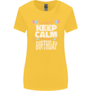 I Can't Keep Calm It's My Birthday Womens Wider Cut T-Shirt Yellow