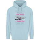 I Crash Them Too Funny Drone Pilot Childrens Kids Hoodie Light Blue