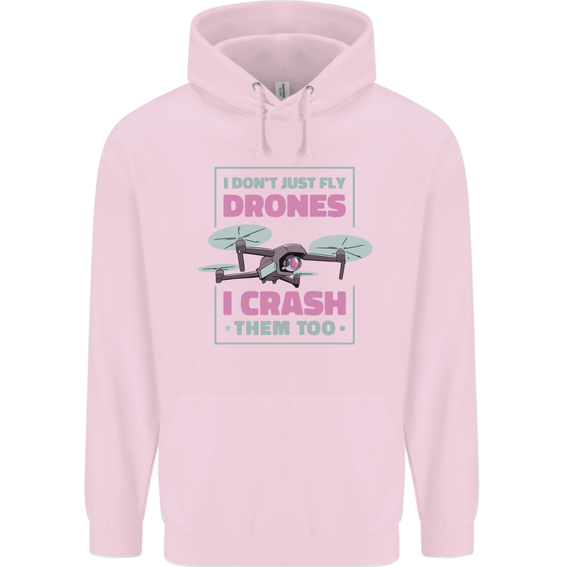 I Crash Them Too Funny Drone Pilot Childrens Kids Hoodie Light Pink