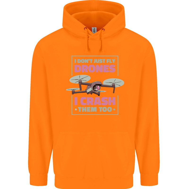 I Crash Them Too Funny Drone Pilot Childrens Kids Hoodie Orange