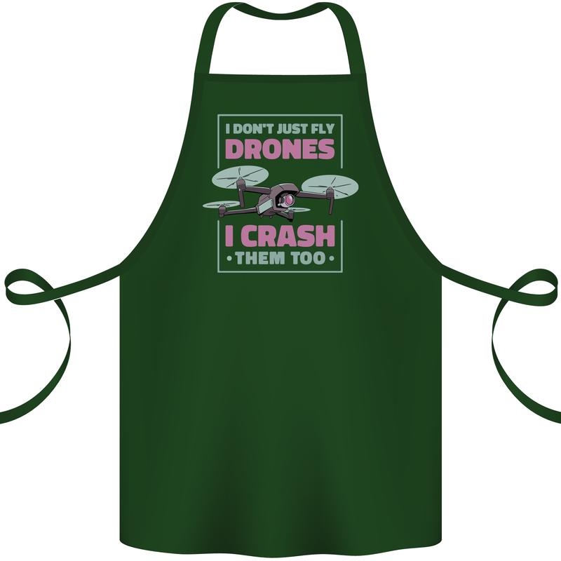 I Crash Them Too Funny Drone Pilot Cotton Apron 100% Organic Forest Green