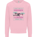 I Crash Them Too Funny Drone Pilot Kids Sweatshirt Jumper Light Pink