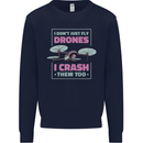 I Crash Them Too Funny Drone Pilot Kids Sweatshirt Jumper Navy Blue