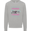 I Crash Them Too Funny Drone Pilot Kids Sweatshirt Jumper Sports Grey
